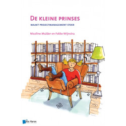 De Kleine Prinses - Maakt Projectmanagement Stoer - 2de Druk