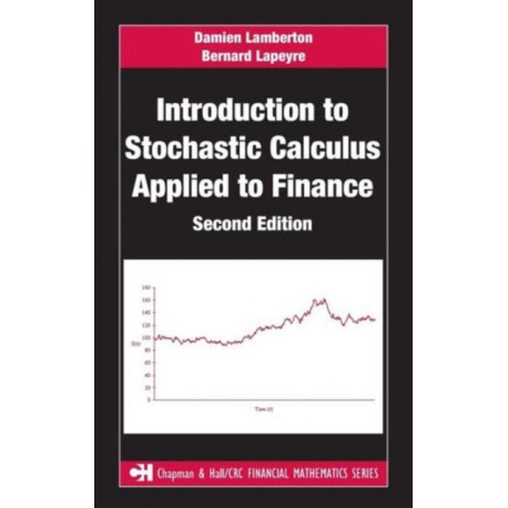 Introduction to Stochastic Calculus Applied to Finance