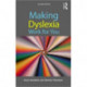 Making Dyslexia Work for You