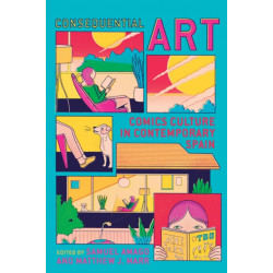 Consequential Art: Comics Culture in Contemporary Spain