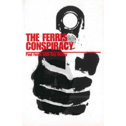 The Ferris Conspiracy