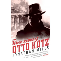 The Nine Lives of Otto Katz