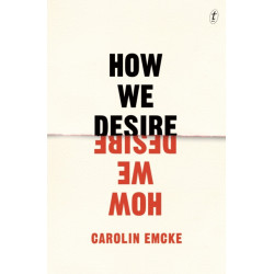 How We Desire
