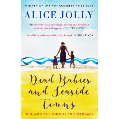 Dead Babies and Seaside Towns