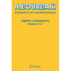 Algebre commutative: Chapitres 5 a 7