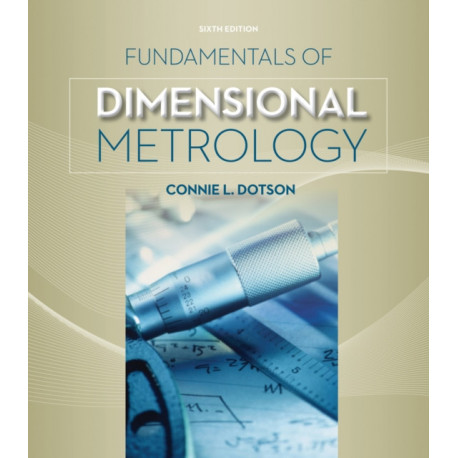 Fundamentals of Dimensional Metrology
