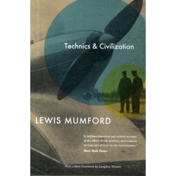 Technics and Civilization