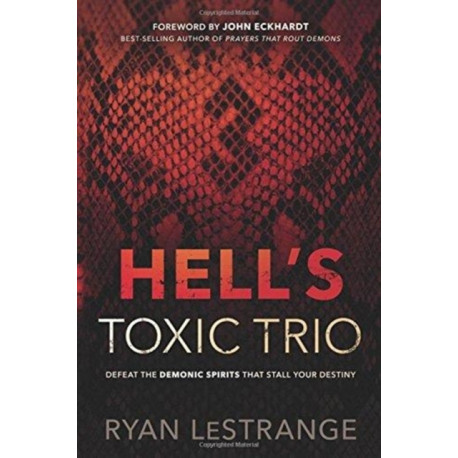Hell's Toxic Trio