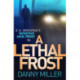 A Lethal Frost: DI Jack Frost series 5