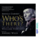 Who's There - The Life and Career of William Hartnell