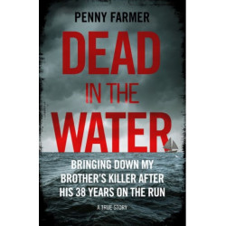 Dead in the Water: The book that inspired the new major Amazon Prime series