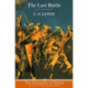 The Last Battle (Hardback)