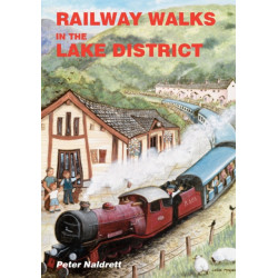 Railway Walks in the Lake District