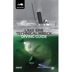 Lake Erie Technical Wreck Diving Guide