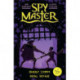Spy Master: Deadly Storm and Fatal Voyage: Books 3 and 4