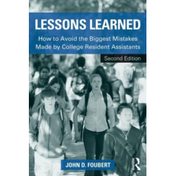 Lessons Learned: How to Avoid the Biggest Mistakes Made by College Resident Assistants