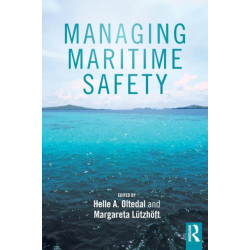 Managing Maritime Safety