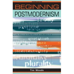 Beginning Postmodernism