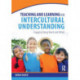 Teaching and Learning for Intercultural Understanding: Engaging Young Hearts and Minds