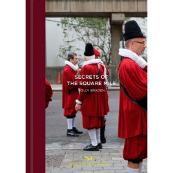 London's Square Mile: A Secret City