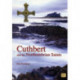 Cuthbert and the Northumbrian Saints