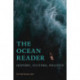 The Ocean Reader: History, Culture, Politics