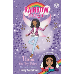 Rainbow Magic: Tiana the Toy Fairy: The Land of Sweets: Toys AndMe Special Edition 2