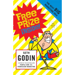 Free Prize Inside: The Next Big Marketing Idea