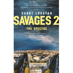 Savages 2: The Spectre
