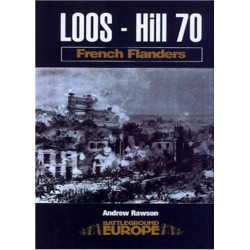 Loos - Hill 70: French Flanders