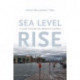 Sea Level Rise: A Slow Tsunami on America's Shores