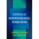 Essentials of Neuropsychological Rehabilitation