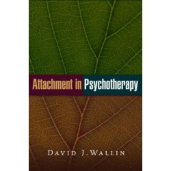 Attachment in Psychotherapy
