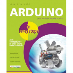 Arduino in Easy Steps