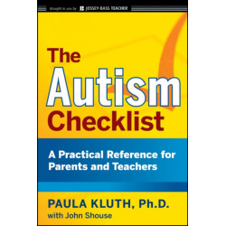 The Autism Checklist: A Practical Reference for Parents and Teachers