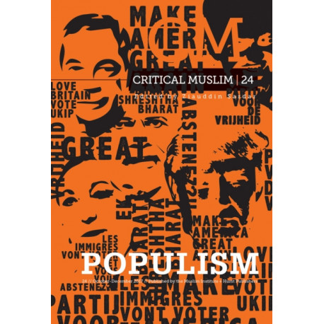 Critical Muslim 24: Populism