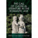 The Call of Classical Literature in the Romantic Age
