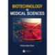Biotechnology in Medical Sciences