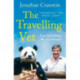 The Travelling Vet: From pets to pandas, my life in animals
