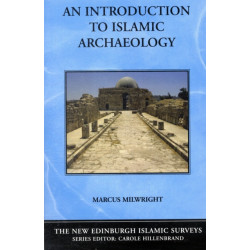 An Introduction to Islamic Archaeology