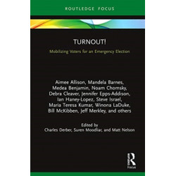Turnout!: Mobilizing Voters in an Emergency