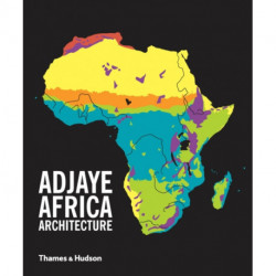 Adjaye · Africa · Architecture: A Photographic Survey of Metropolitan Architecture