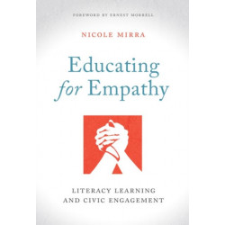 Educating for Empathy: Literacy Learning and Civic Engagement