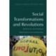 Social Transformations and Revolutions: Reflections and Analyses