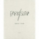 Robert Frank: Park/Sleep