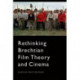 Rethinking Brechtian Film Theory and Cinema