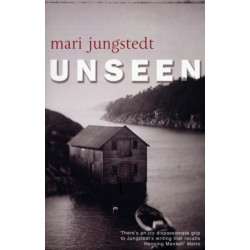 Unseen: Anders Knutas series 1