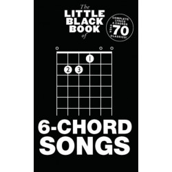 The Little Black Book Of 6-Chord Songs