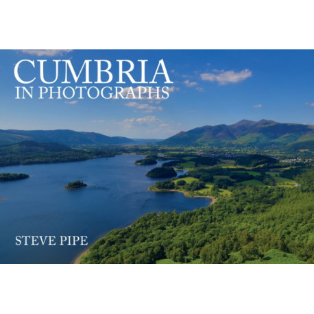 Cumbria in Photographs