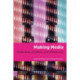 Making Media: Production, Practices, and Professions